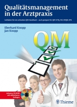 Qualit&auml;tsmanagement in der Arztpraxis - Eberhard Knopp, Jan Knopp