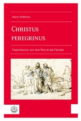 Christus peregrinus - Marco Hofheinz