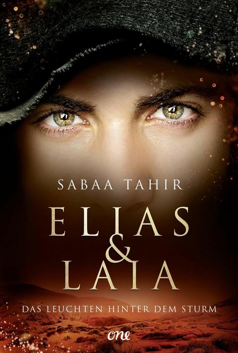 Elias & Laia - Das Leuchten hinter dem Sturm -  Sabaa Tahir