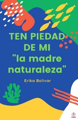 Ten piedad de m&iacute; - Erika Bolivar