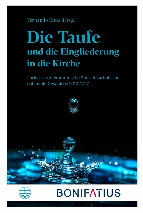Die Taufe und die Eingliederung in die Kirche - 