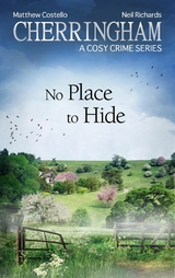 Cherringham - No Place to Hide - Matthew Costello, Neil Richards