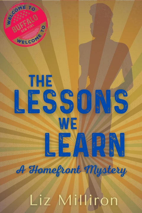 The Lessons We Learn - Liz Milliron