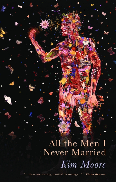 All The Men I Never Married - Kim Moore
