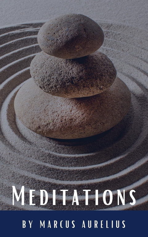 Meditations - Marcus Aurelius