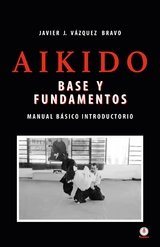 Aikido - Javier J. Vázquez Bravo