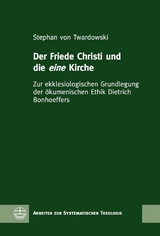 Der Friede Christi und die eine Kirche - Stephan von Twardowski