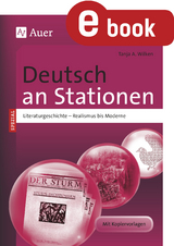 Deutsch an Stationen Spezial Literaturgeschichte - Tanja A. Wilken