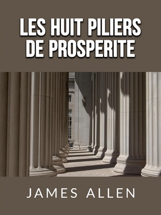 Les huit piliers de Prosperite (Traduit)