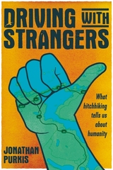 Driving with strangers -  Jonathan Purkis
