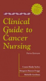 Clinical Guide to Cancer Nursing - Yarbro, Connie Henke; Frogge, Margaret Hansen; Goodman, Michelle