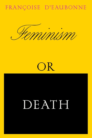 Feminism or Death