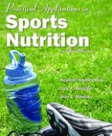 Practical Applications in Sports Nutrition - Fink, Heather Hedrick; Burgoon, Lisa A.; Mikesky, Alan E.