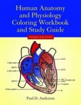 Human Anatomy & Physiology Coloring Workbook - Anderson, Paul D.