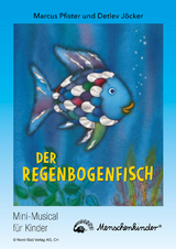 Detlev Jöcker: Der Regenbogenfisch - Marcus Pfister, Detlev Jöcker