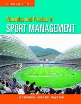 Principles and Practice of Sport Management - Masteralexis, Lisa Pike; Barr, Carol A.; Hums, Mary