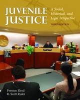 Juvenile Justice - Elrod, Preston; Ryder, R. Scott