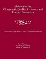 Guidelines for Chiropractic Quality Assurance and Practice Parameters - Haldeman, Scott; Chapman-Smith, David; Peterson Jr., Donald