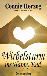 Wirbelsturm ins Happy End - Connie Herzog