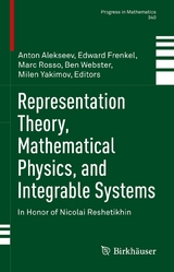 Representation Theory, Mathematical Physics, and Integrable Systems - 
