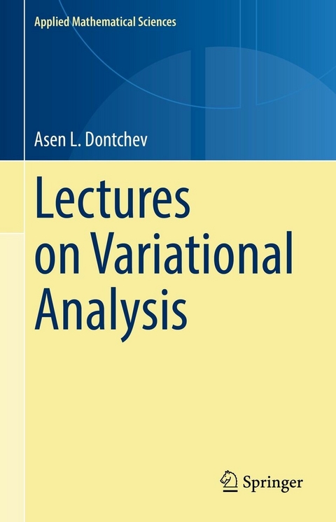 Lectures on Variational Analysis - Asen L. Dontchev