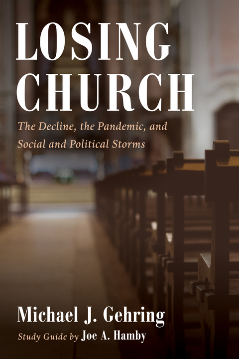 Losing Church - Michael J. Gehring