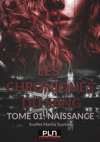 Les Chroniques du sang - Tome 1