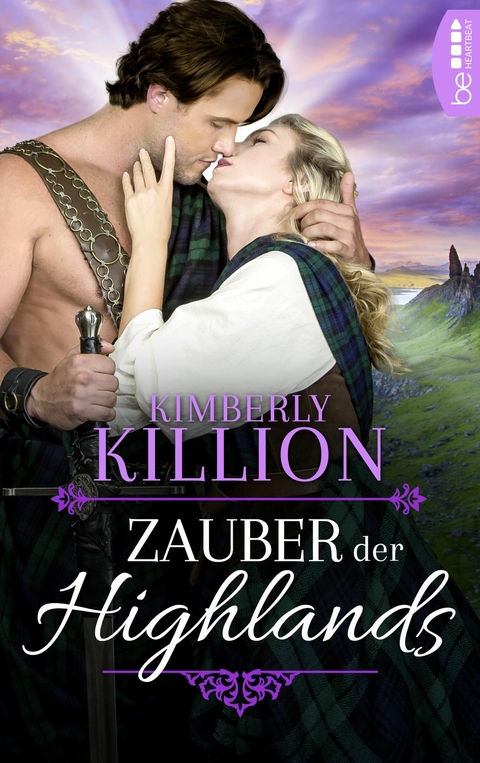 Zauber der Highlands - Kimberly Killion