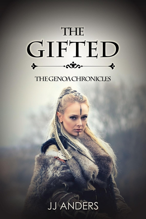 Gifted -  JJ Anders