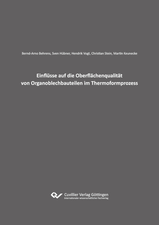 Einflüsse auf die Oberflächenqualität von Organoblechbauteilen im Thermoformprozess
