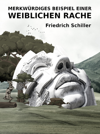 Merkwürdiges Beispiel einer weiblichen Rache