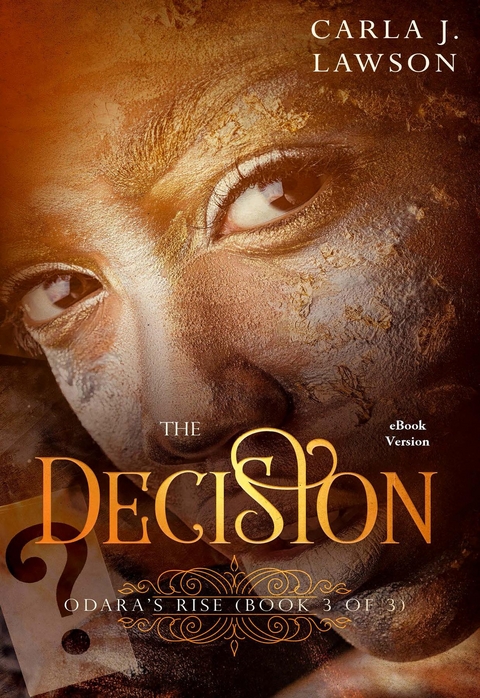The Decision - Carla J. Lawson