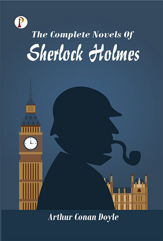 Complete Novels of Sherlock Holmes