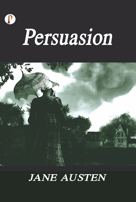 Persuasion -  Jane Austen