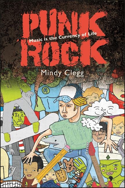Punk Rock -  Mindy Clegg