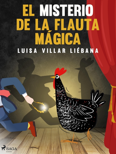 El misterio de la flauta m&aacute;gica - Luisa Villar Li&eacute;bana