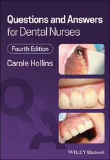 Questions and Answers for Dental Nurses -  Carole Hollins