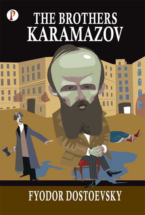 Brothers Karamazov -  Fyodor Dostoevsky