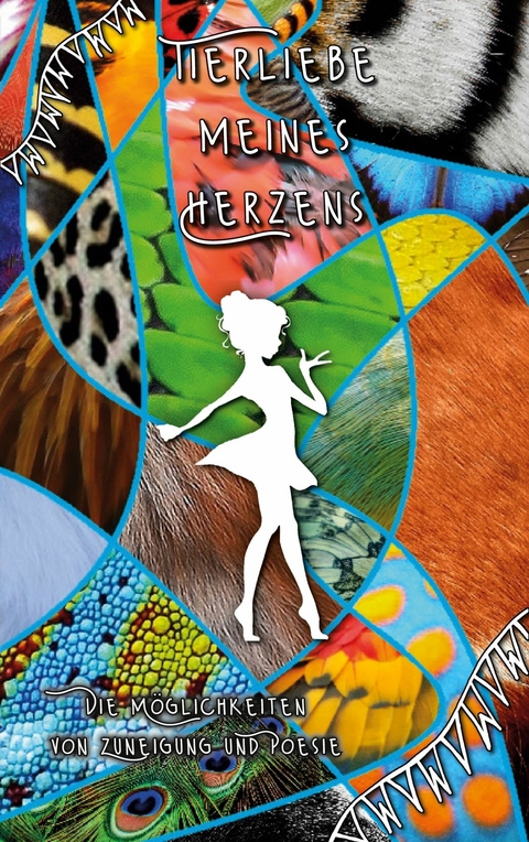 Tierliebe meines Herzens -  Tina H&uuml;sch