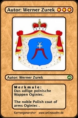 Das adlige polnische Wappen Oginiec. The noble Polish coat of arms Oginiec . - Werner Zurek