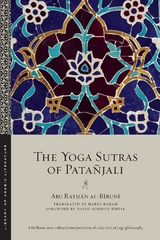 The Yoga Sutras of Pata&ntilde;jali - Abū Rayḥān Al-Bīrūnī
