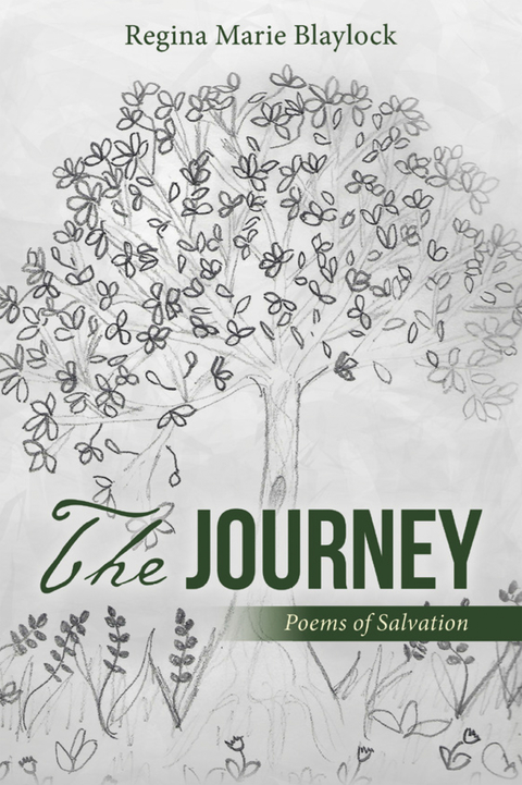 The Journey - Regina Marie Blaylock