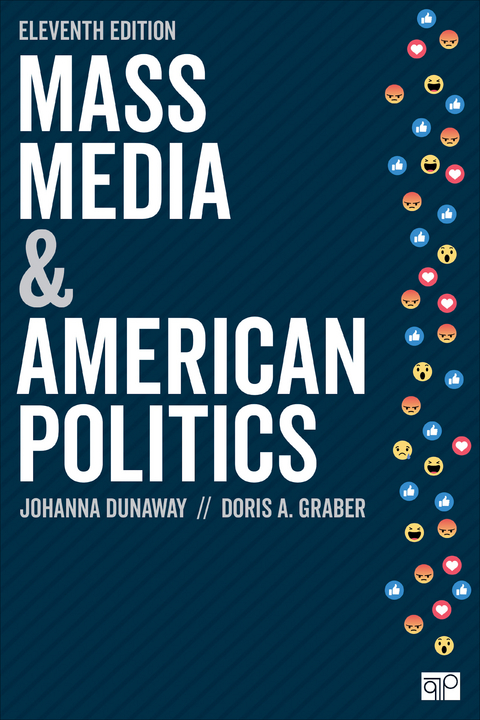 Mass Media and American Politics -  Johanna Dunaway,  Doris A. Graber