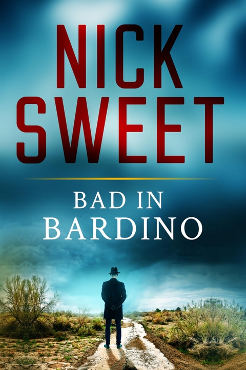 Bad in Bardino - Nick Sweet