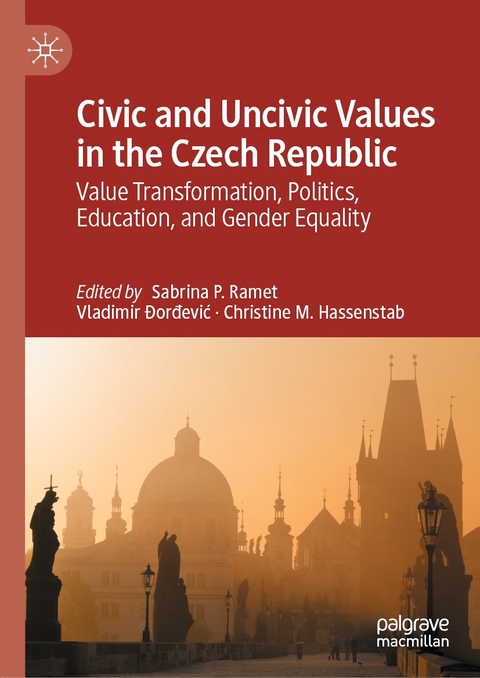 Civic and Uncivic Values in the Czech Republic - 