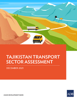 Tajikistan Transport Sector Assessment