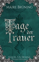 Tage der Trauer - Máire Brüning