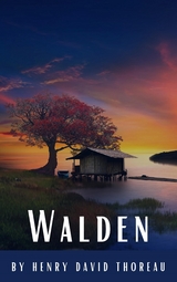 Walden - Henry David Thoreau