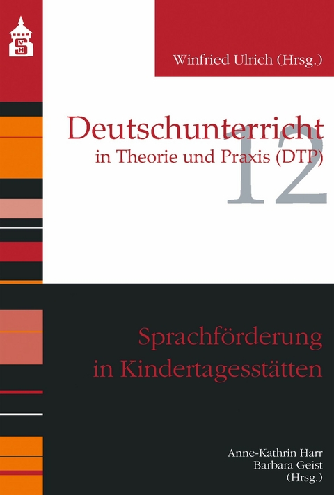 Sprachf&ouml;rderung in Kindertagesst&auml;tten - 