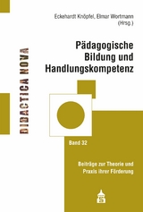 P&auml;dagogische Bildung und Handlungskompetenz - 